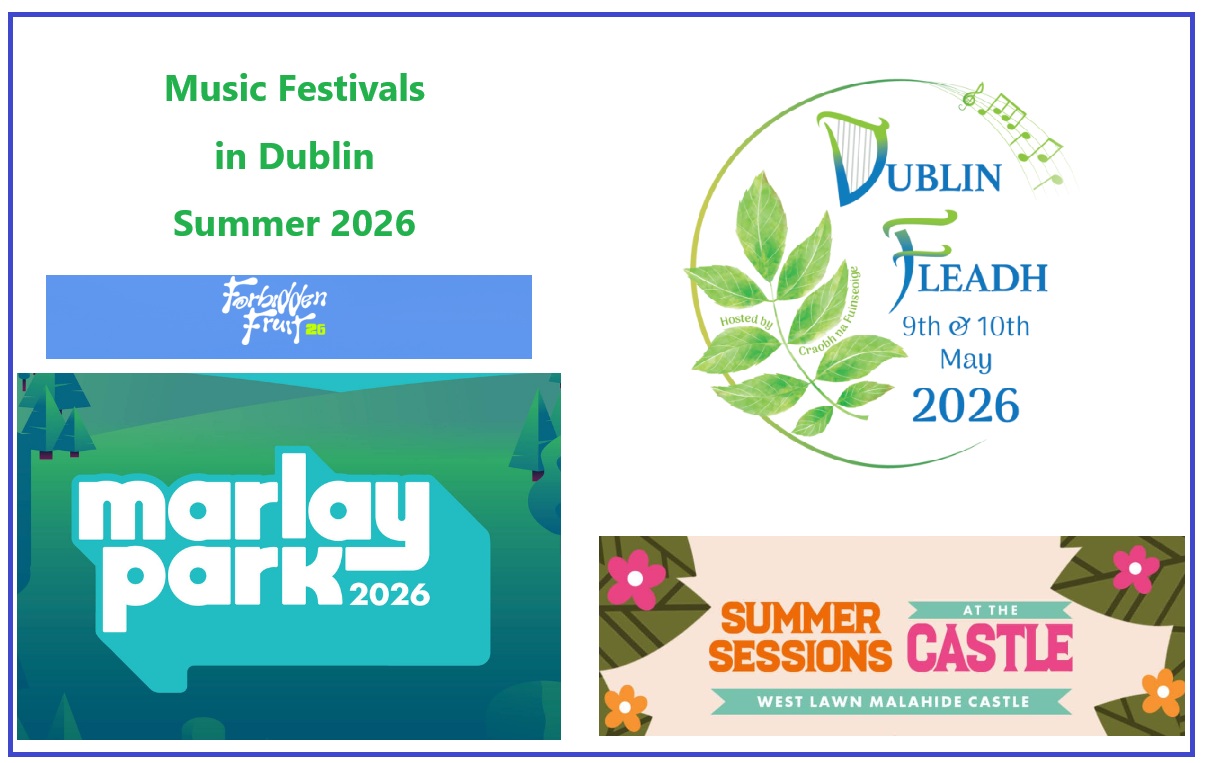 Music Festivals In Dublin Summer 2026
